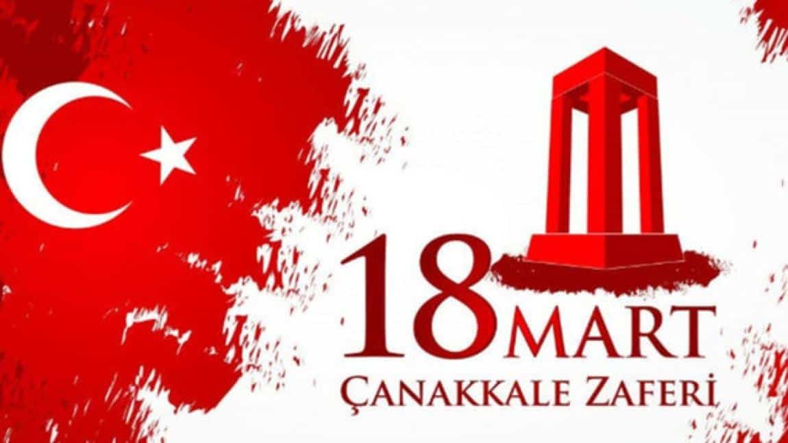 18 Mart Çanakkale Zaferi ve Şehitleri Anma Günü’nün 109. yılı